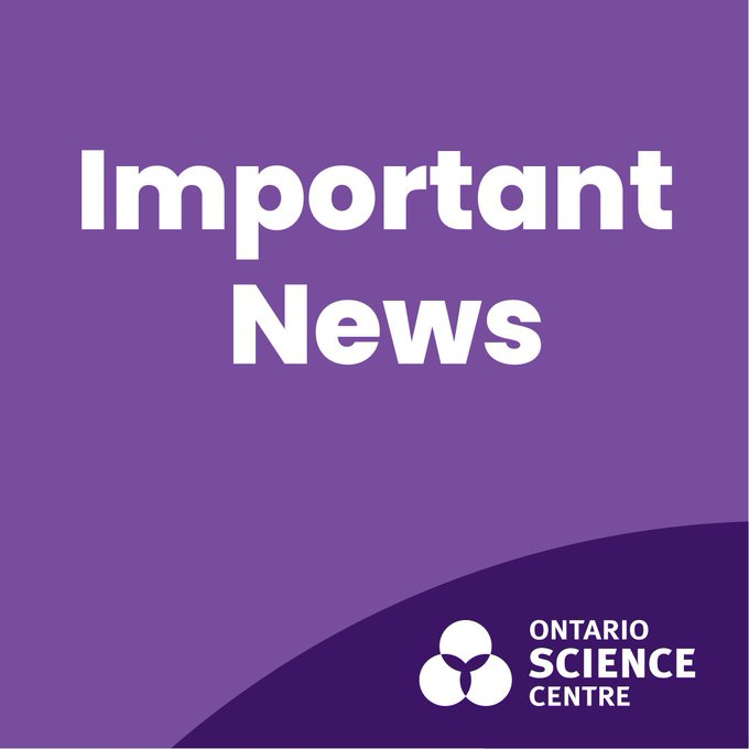 Important News
Ontario Science Centre 
purple background with white lettering