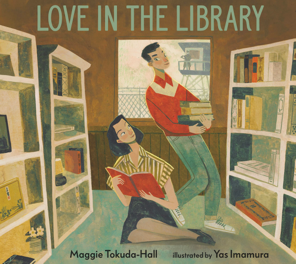 Cover of Maggie Tokuda-Hall's Love in the Library